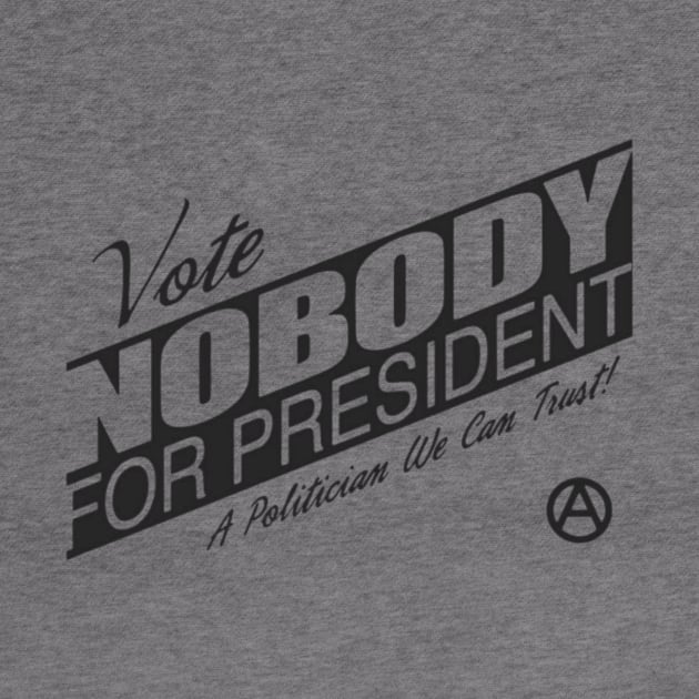 Vote Nobody by Peddling Fiction